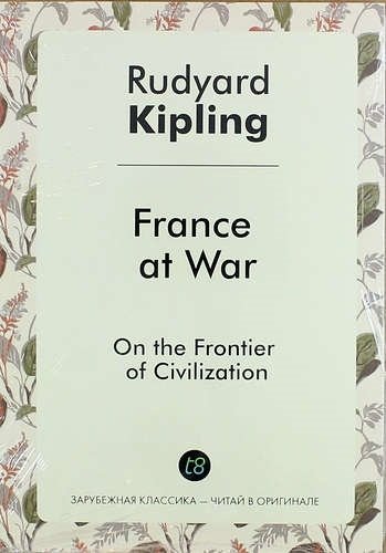 Kipling R. - France at War