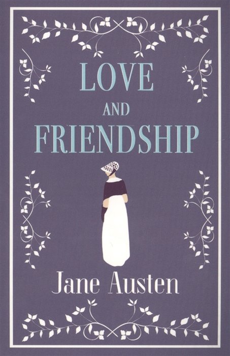 Austen J. - Love and Friendship