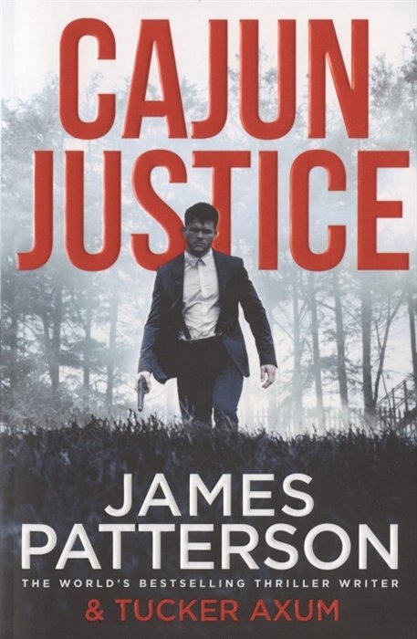 Patterson J. - Cajun Justice