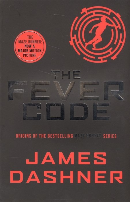 Dashner J. - The Fever Code