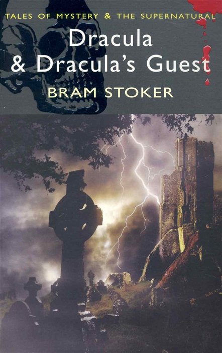 Dracula & Dracula s Guest
