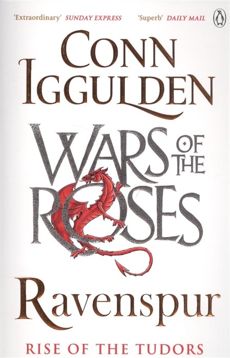 Iggulden C. - Ravenspur: Rise of the Tudors