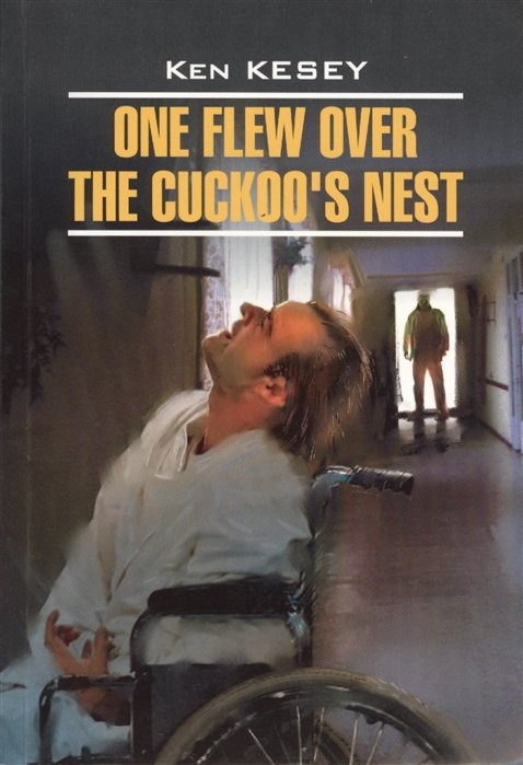 One flew over the cuckoo s nest