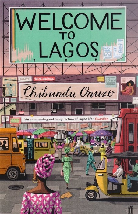 

Welcome to Lagos (м) Onuzo