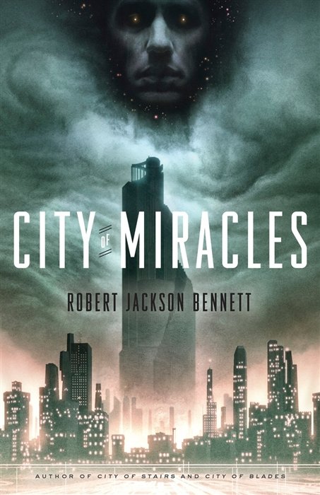 City of Miracles: A Novel