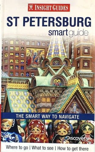 Insight Guides: St Petersburg Smart Guide