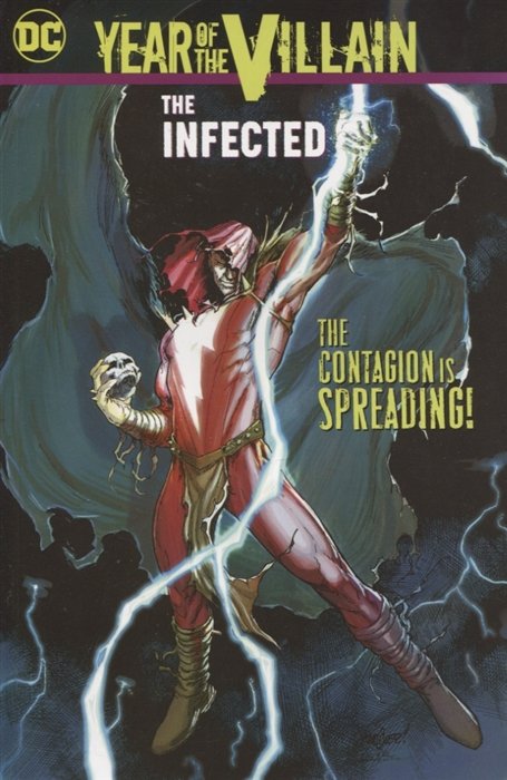 Year of the Villain. The Infected