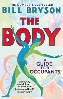 Bryson Bill The Body bryson bill the body a guide for occupants