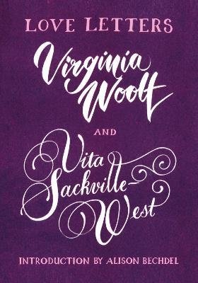 Love Letters: Virginia Woolf and Vita Sackville-West the night diary