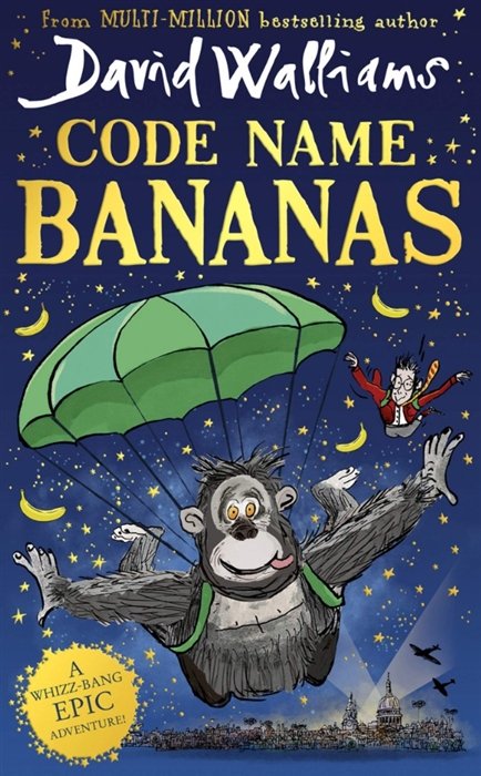 Walliams D. - Code Name Bananas