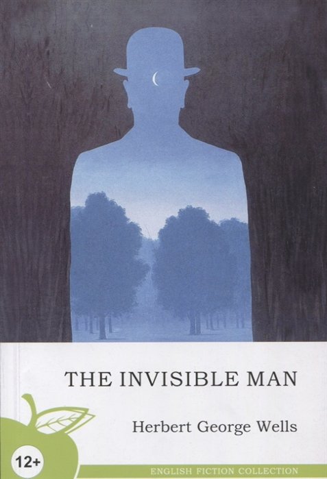 Уэллс Герберт Джордж - The invisible man