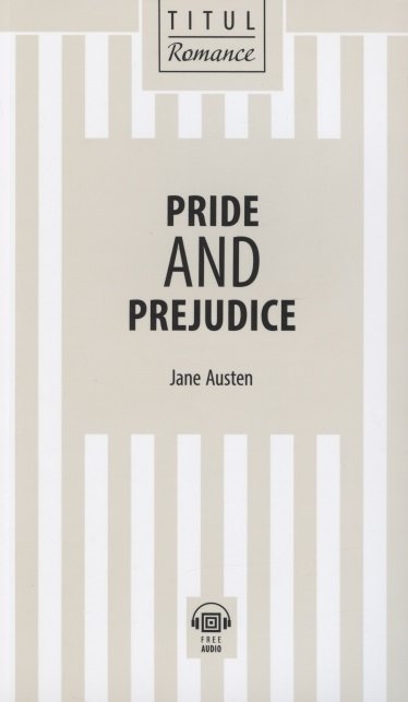 Pride and Prejudice.   :      