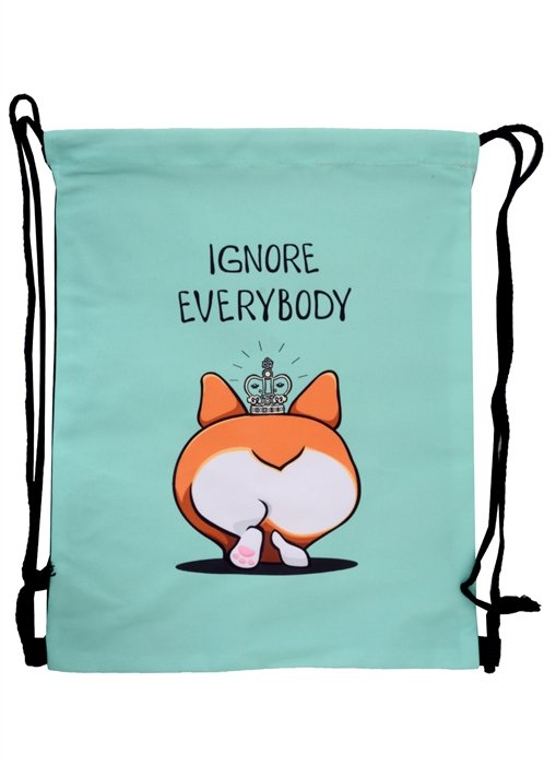 

Сумка-мешок "Ignore everybody" 42*34см