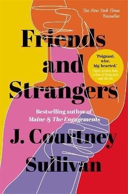 Sullivan J. Friends and Strangers reid t daisy jones and the six