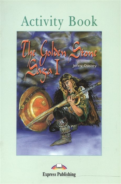 The Golden Stone Saga I. Activity Book.  