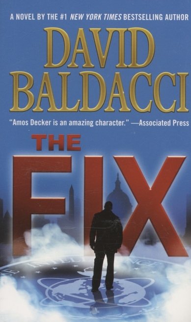 Baldacci D. - The Fix