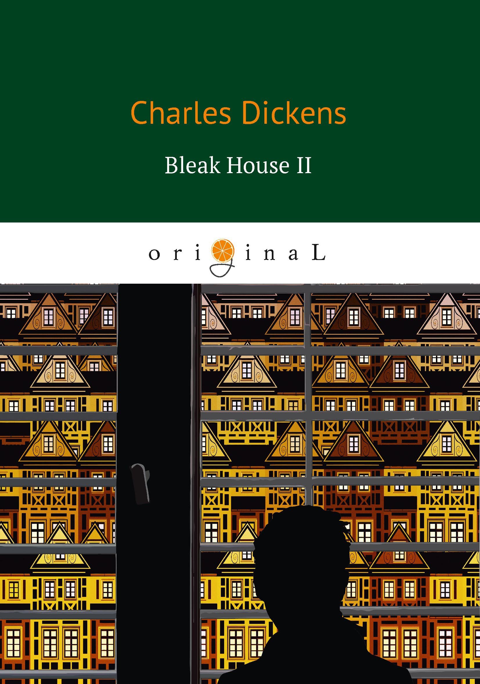 Чарльз Диккенс Bleak House II = Холодный дом 2: роман на англ.яз