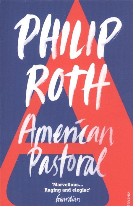 Roth P. - American Pastoral