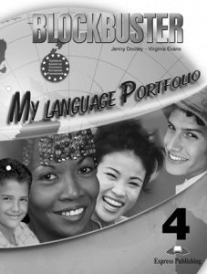 Evans V., Dooley J. Blockbuster 4. My language Portfolio evans v dooley j access 4 my language portfolio языковой портфель