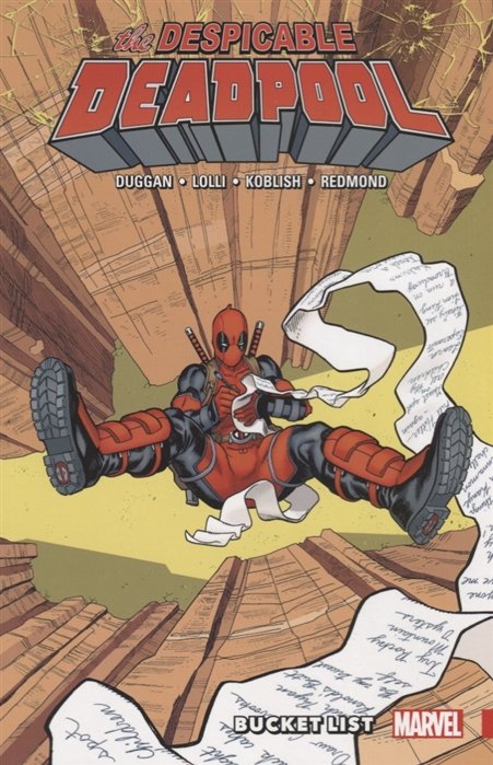 Duggan G. - The Despicable Deadpool. Volume 2: Bucket List