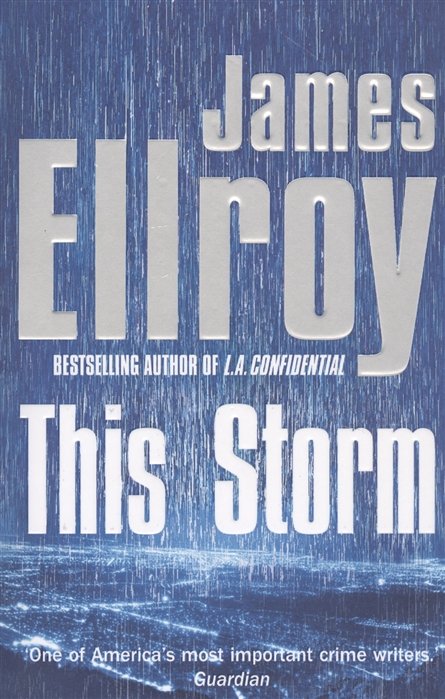 Ellroy J. - This Storm