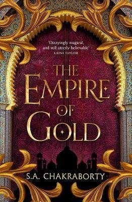 Chakraborty S. The Empire Of Gold chakraborty shannon the city of brass