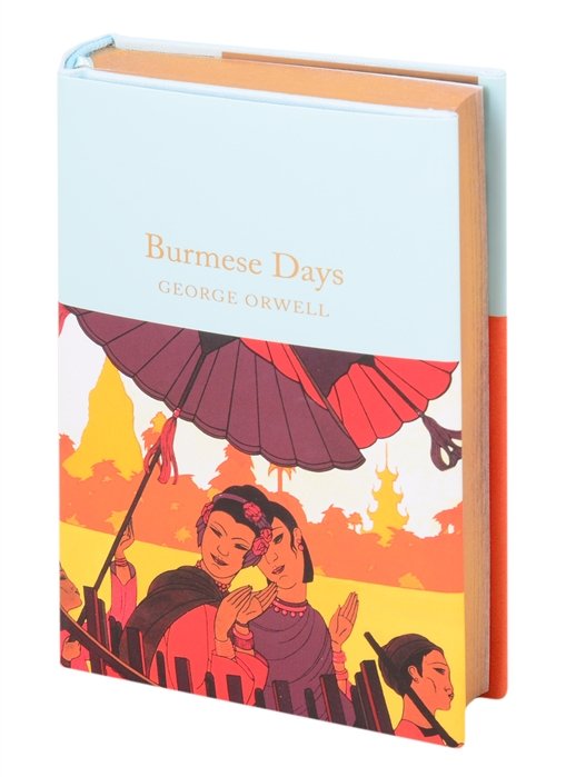 Orwell G. - Burmese Days