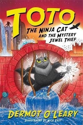 o leary dermot toto the ninja cat and the incredible cheese heist O'Leary D. Toto The Ninja Cat and the Mystery Jewel Thief