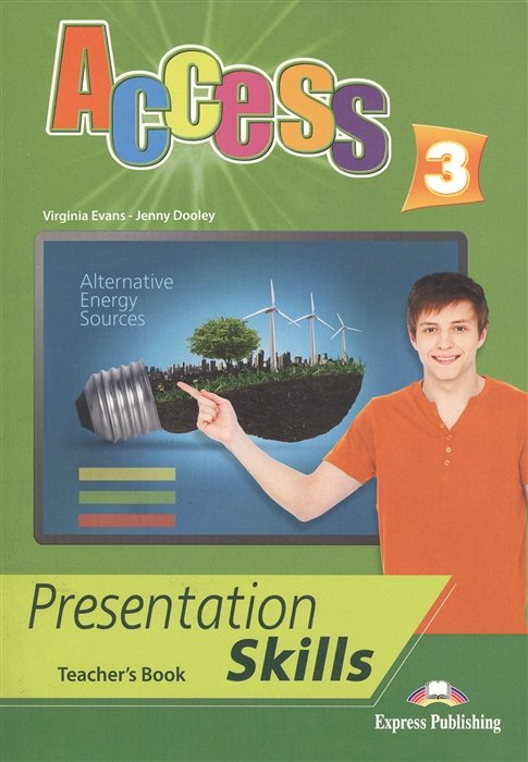 Access 3. Presentation Skills. Teacher s Book