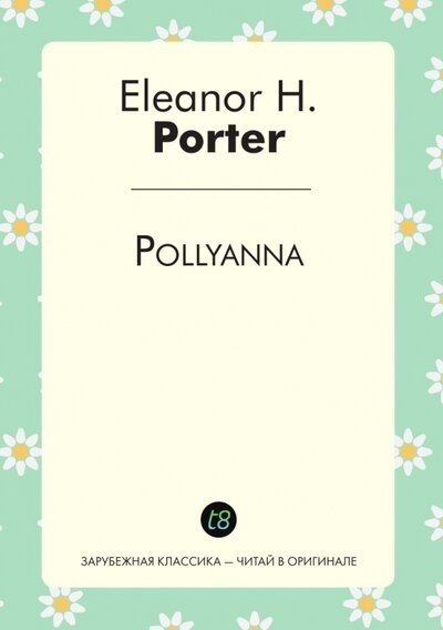 Porter E. - Pollyanna