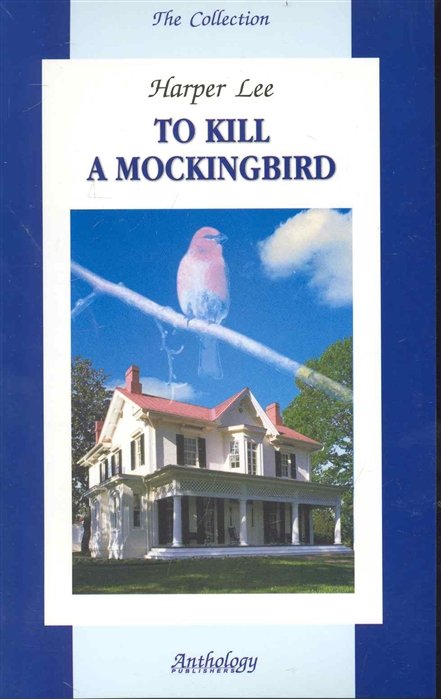 Lee H. - To kill a mockingbird