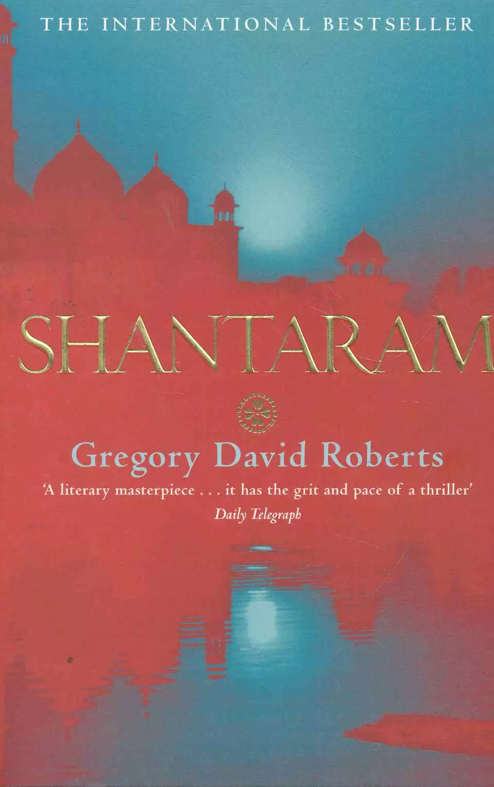 SHANTARAM, ROBERTS, GREGORY