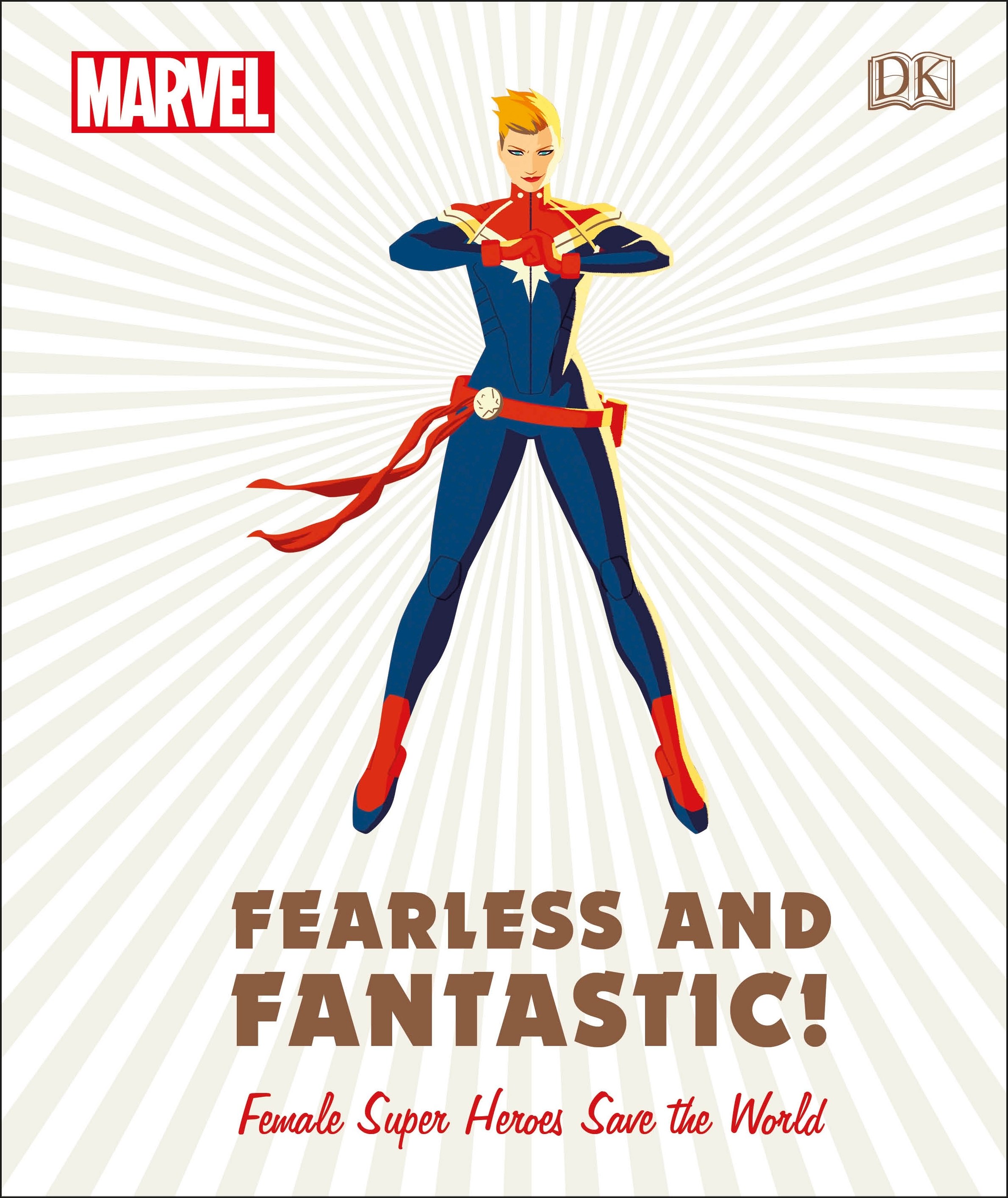 Fearless and Fantastic! Female Super Heroes Save the World
