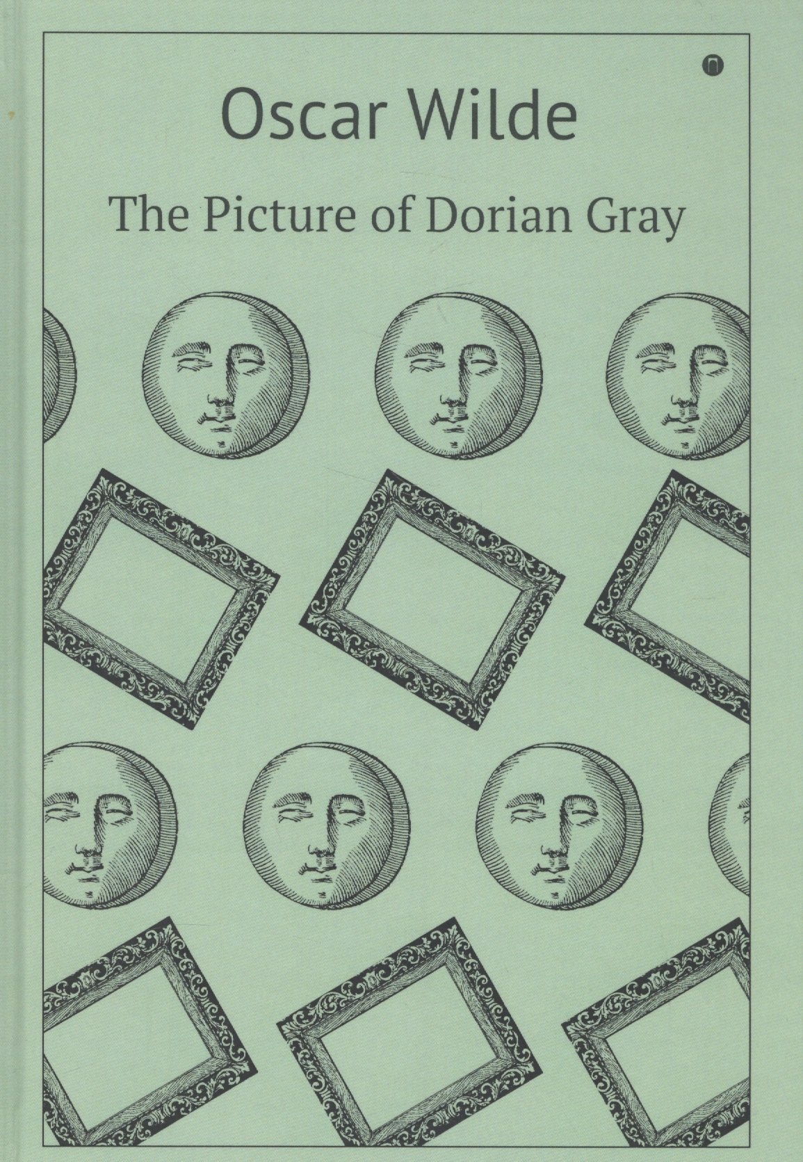 Уайльд Оскар: The Picture of Dorian Gray : роман (на английском языке)