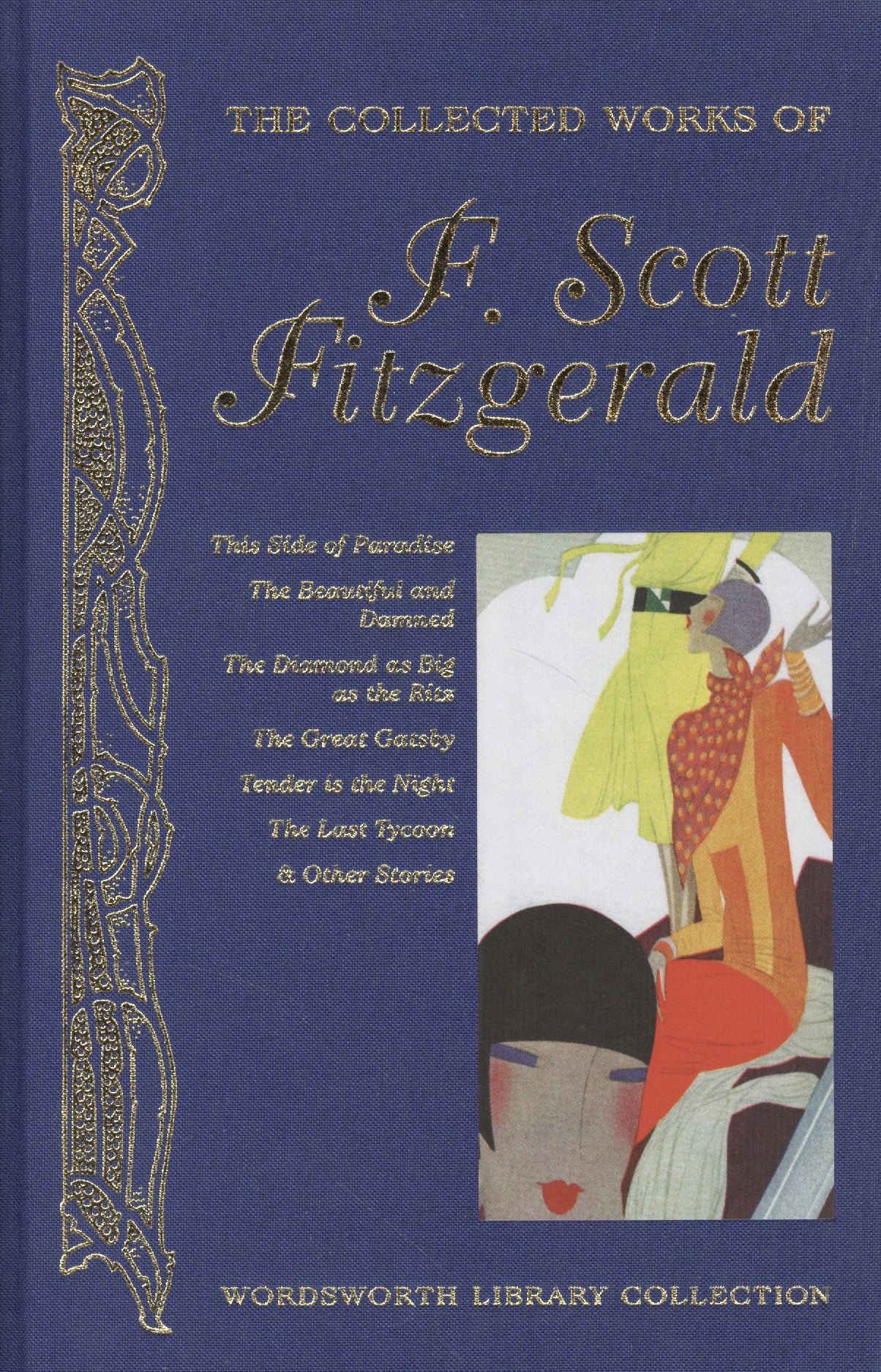 

Collected Works Scott Fitzgerald (цв./бесцв.срез) (2 вида)