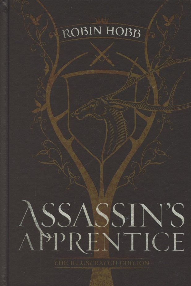 

The Farseer. Book 1. Assassin s Apprentice (The Illustrated Edition)
