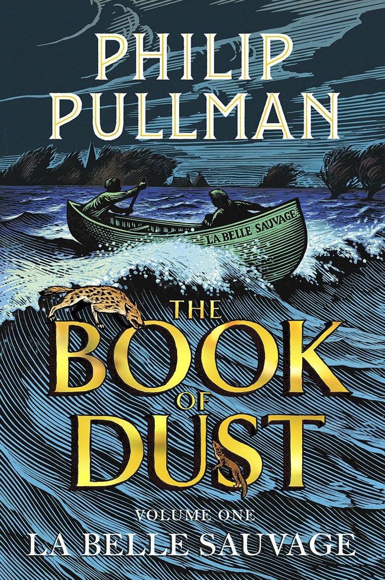 The Book of Dust. Volume One: La Belle Sauvage