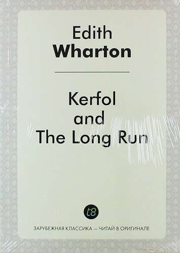 

Kerfol, and the Long Run