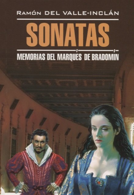 

Sonatas. Memorias del Marques de Bradomin