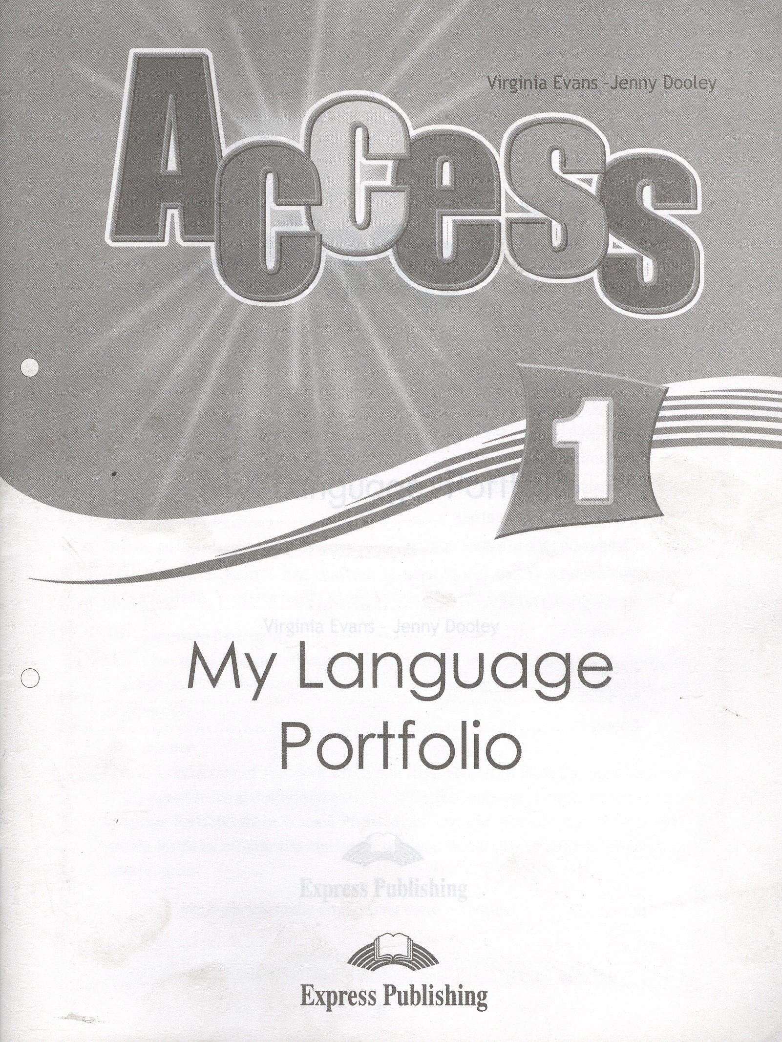 

Access 1. My Language Portfolio. Языковой портфель.