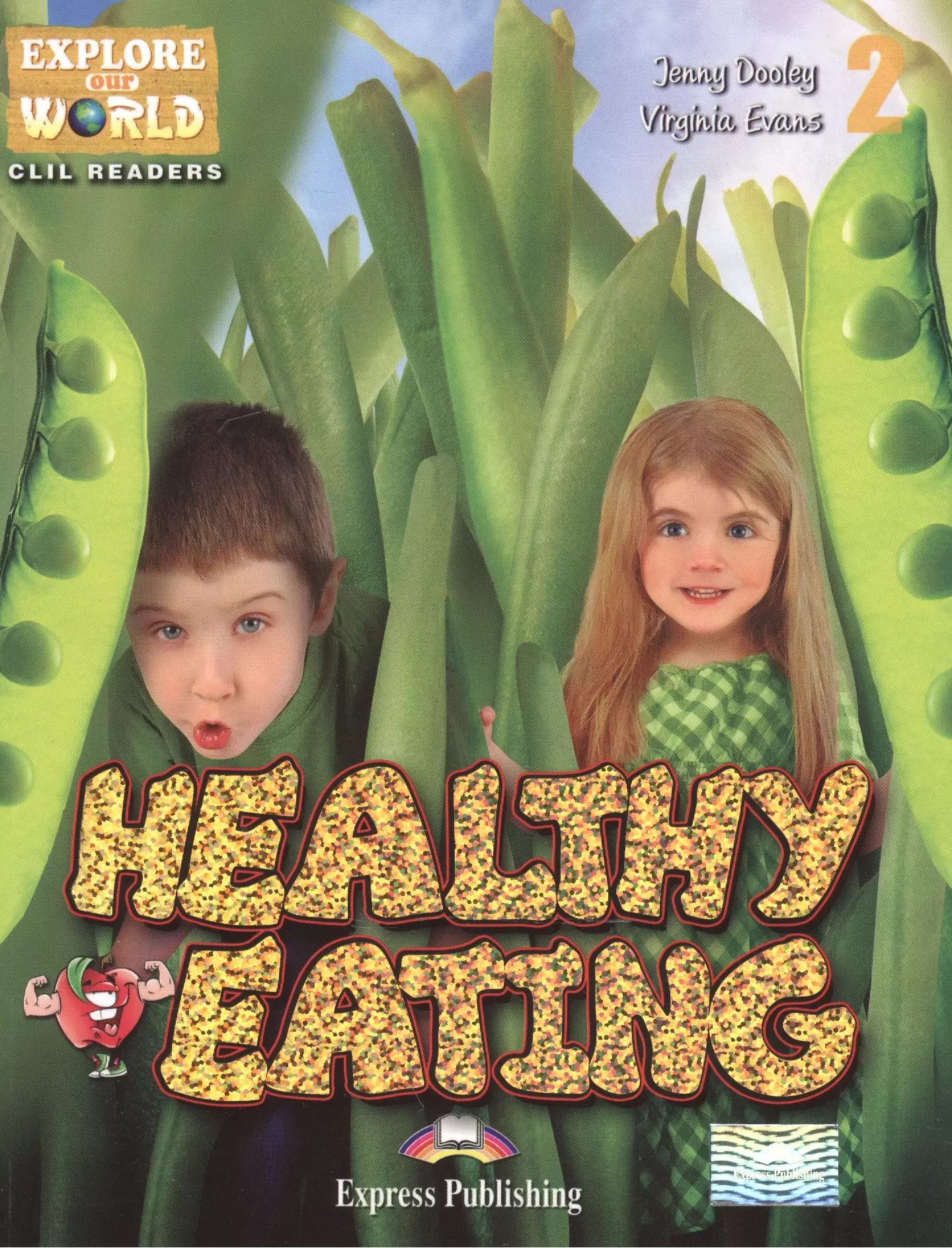 Healthy Eating Level 2 Книга для чтения 1333₽