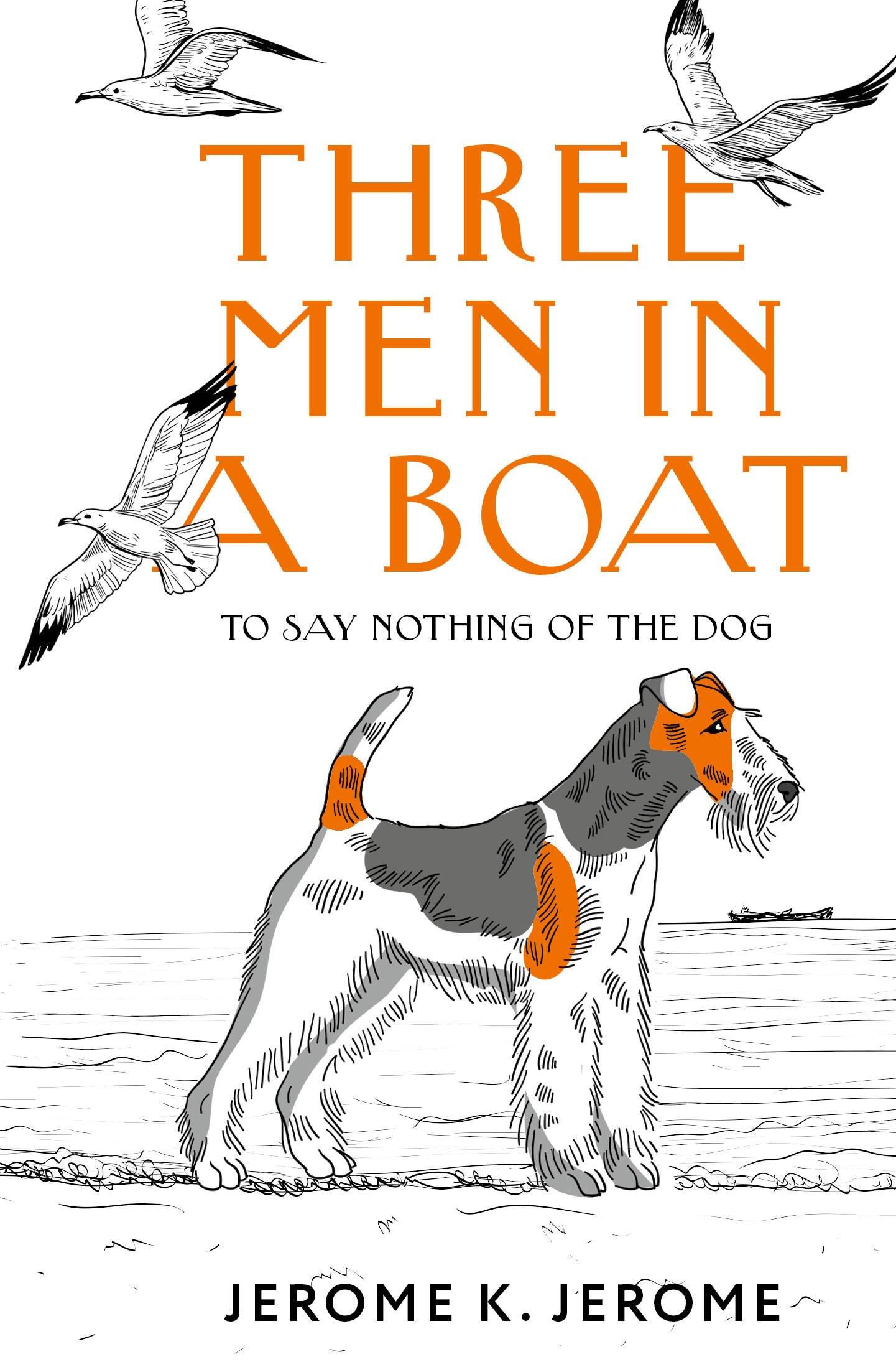 

Three Men in a Boat (To say Nothing of the Dog)