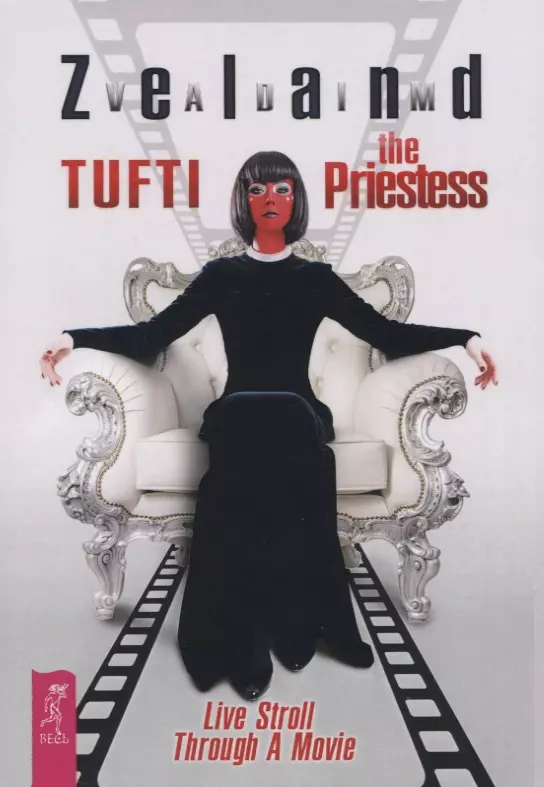 Tufti the Priestess. Live Stroll Through A Movie