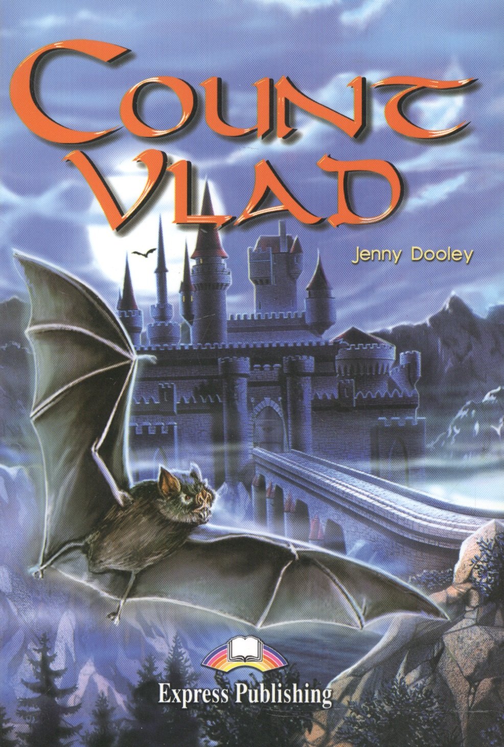 

Count Vlad Reader. Книга для чтения