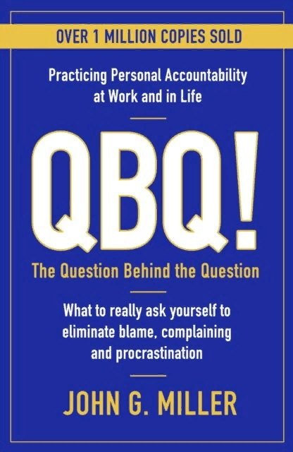 

QBQ!