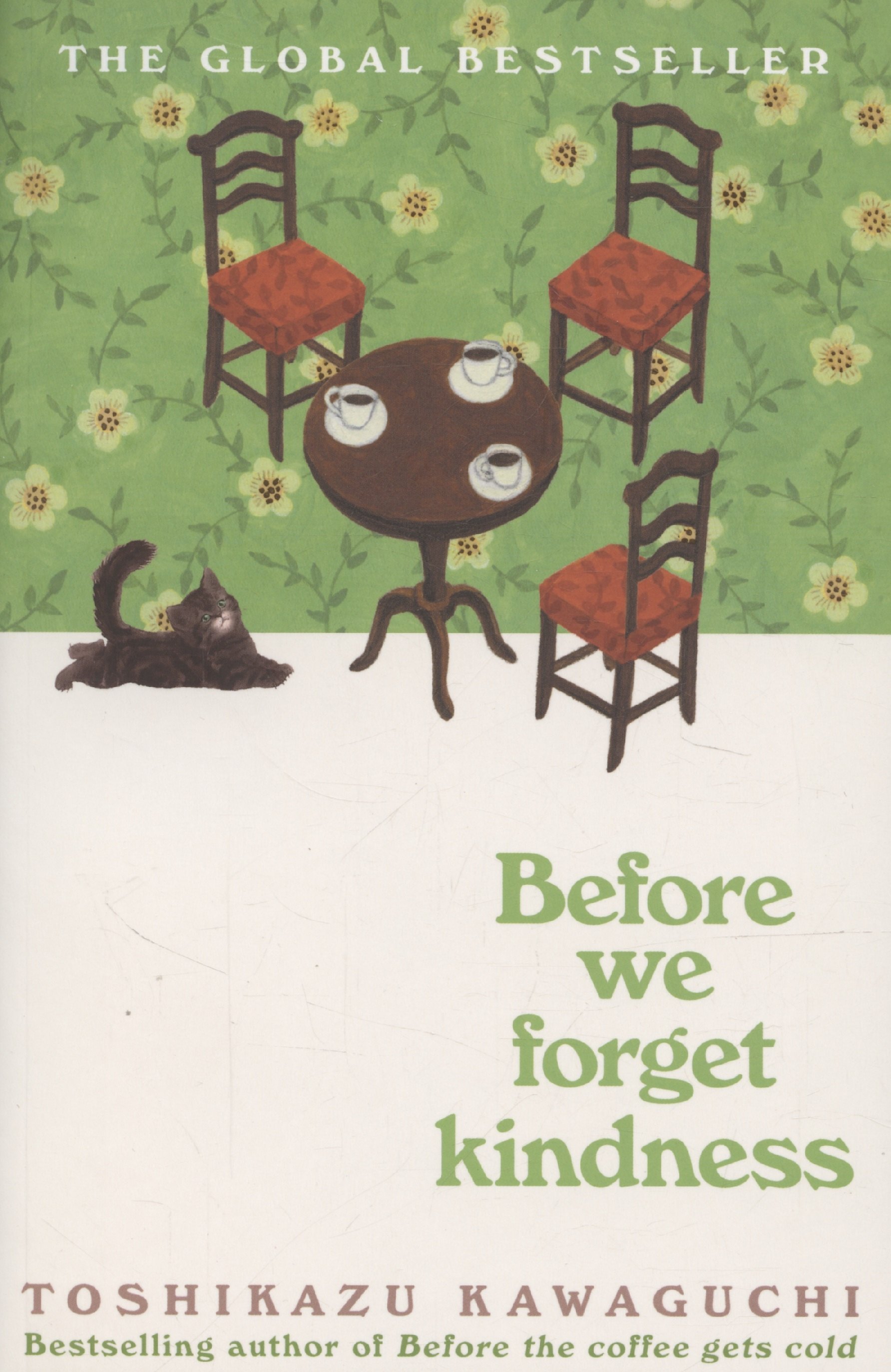 

Before We Forget Kindness