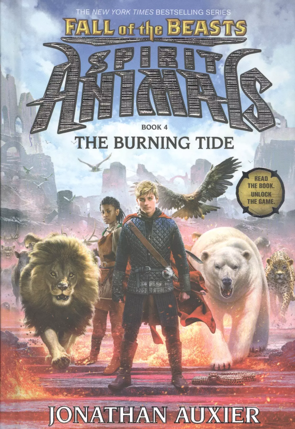 Spirit Animals Fall of the Beasts Book 4 The Burning Tide 942₽