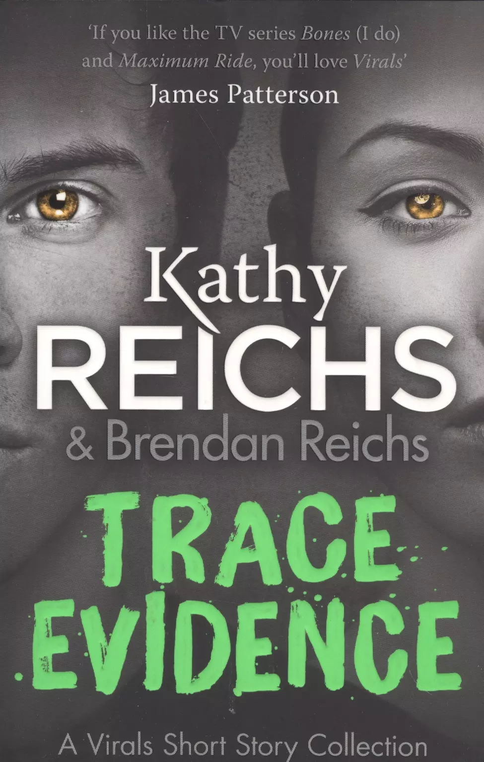 Trace Evidence A Virals Short Story Collection (м) Reichs