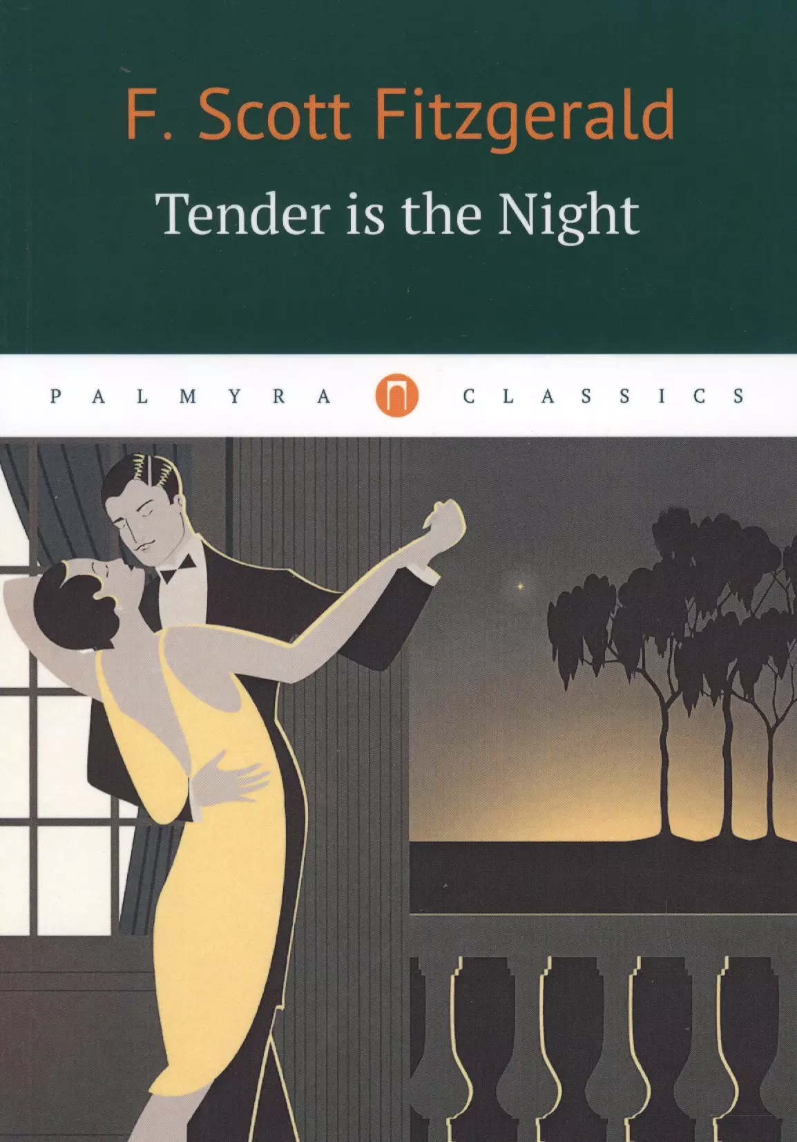 

Tender Is the Night