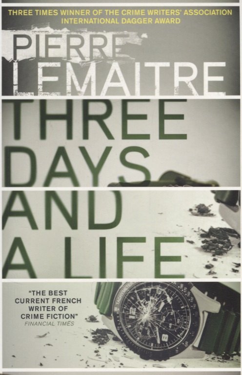 

Three Days and a Life (м) Lemaitre